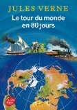 Le tour du monde en quatre-vingts jours (Jules Verne)