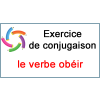 Le Verbe Obeir Exercice De Conjugaison En Ligne