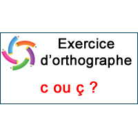 3 Exercice De Francais C Ou C Quelle Lettre Choisir